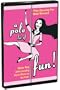 Pole Dancing for Real Women: A Pole Lot of Fun!