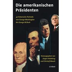 Die amerikanischen Pr�sidenten. Sonderausgabe