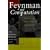 Feynman And Computation: Exploring The Limits Of Computers (The advanced book program)