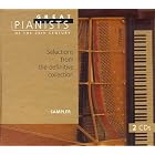 Great Pianists of the 20th Century - Selections from the definitive collection [Sampler] by  Fryderyk Chopin, Johannes Brahms, Franz Liszt, Anton Rubinstein, and Franz Joseph Haydn 