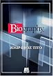 Biography - Josip Broz Tito