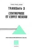 TRANSinfo 3 : l\'entreprise et l\'effet réseau