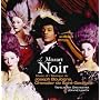 Le Mozart Noir - Joseph Boulogne, Chevalier De Saint Georges