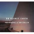 On Planet Earth: Travels in an Unfamiliar Land