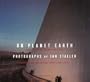 On Planet Earth: Travels in an Unfamiliar Land