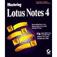 Mastering Lotus Notes 4
