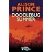 Doodlebug Summer (Flashbacks)