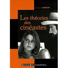 Les th�ories des cin�astes