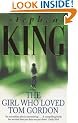 The Girl Who Loved Tom Gordon (New English library)