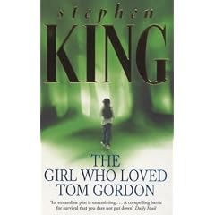 The Girl Who Loved Tom Gordon (New English library)