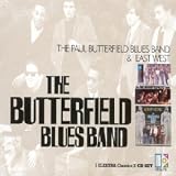 Revue The Butterfield Blues Band  / The Paul Butterfield Blues Band / East West