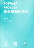 Polymer Process Engineering 99