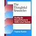 The Thoughtful Researcher: Teaching the Research Process to Middle School Students