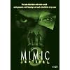 Mimic 3: Sentinel