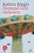 Niemand lacht r�ckw�rts