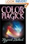 Color Magick (Closed): Unleash Your Inner Powers