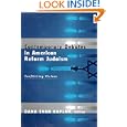 Contemporary Debates in American Reform Judaism: Conflicting Visions by Dana Kaplan