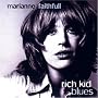 Rich Kid Blues