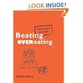 Beating Overeating: The Easy Guide