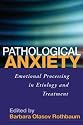 Pathological Anxiety
