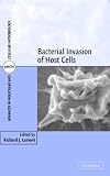 Bacterial Invasion of Host Cells (Advances in Molecular and Cellular Microbiology)