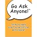 Go Ask Anyone!