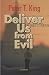 Deliver Us from Evil: A Novel
