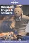 Brussels, Bruges and Antwerp (Lonely Planet City Guide)