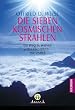Die sieben kosmischen Strahlen