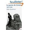 La guerre de Crim�e 1853-1856 : La premi�re guerre moderne
