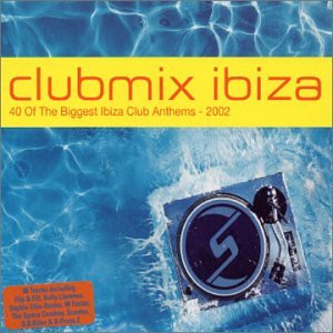 Various Artists - Club Mix 2002 (40 Of The Biggest Club Anthems) [EC [UK] Disc 1 - Zortam Music