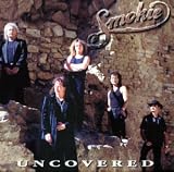 Uncovered - Smokie