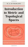 Introduction to Metric and Topological Spaces