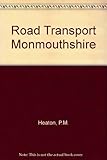Road transport Monmouthshire