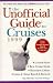 Unofficial Guide to Cruises (Unofficial Guides)