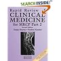 Rapid Review of Clinical Medicine for MRCP: Pt. 2