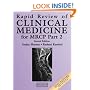 Rapid Review of Clinical Medicine for MRCP: Pt. 2