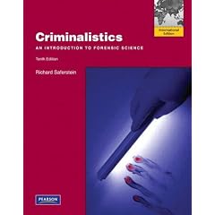 Criminalistics: An Introduction to Forensic Science
