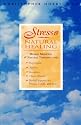 Stress & Natural Healing: Herbal Medicines and Natural Therapies
