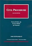 Civil Procedure, 2d, 2009 Supplement (University Casebook)