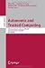 Autonomic and Trusted Computing: 4th International Conference, ATC 2007, Hong Kong, China, July 11-13, 2007, Proceedings (Lecture Notes in Computer Science / Programming and Software Engineering)