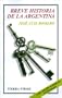 Breve historia de la Argentina (Tierra Firme) (Spanish Edition)