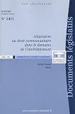 Adaptation au droit communautaire dans le domaine de l'environnement Rapport n° 2471 Adaptation au droit communautaire dans le domaine de l'environnement Rapport n° 2471