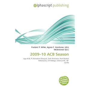 【クリックで詳細表示】2009-10 ACB Season [ペーパーバック]