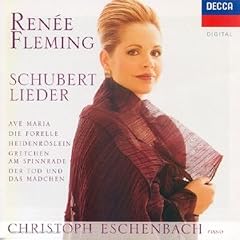 Schubert - Lieder : Ave Maria - Die Forelle - Heidenroslein - Gretchen Am Spinnrade...