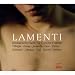 Lamenti: Italian Baroque Arias