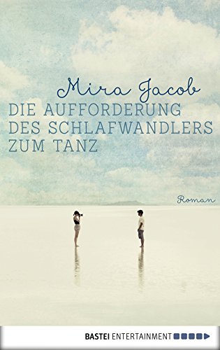 Die Aufforderung des Schlafwandlers zum Tanz (German Edition)
