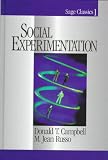 Social Experimentation (SAGE Classics)