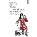 Pas si fous, ces Fran�ais !