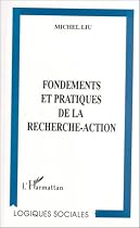 Fondements et pratiques de la recherche-action